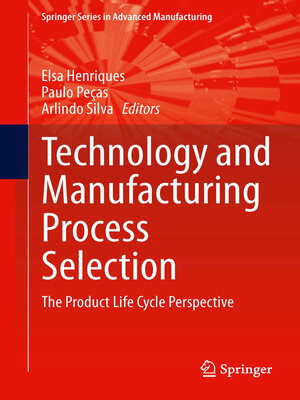 cover image of Technology and Manufacturing Process Selection